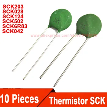 (10 Vnt.) SCK203 SCK028 SCK042 SCK124 SCK502 SCK6R83 SCK13203MSY SCK15028MSY SCK13124MSY SCK10502MSY Thermistor NTC