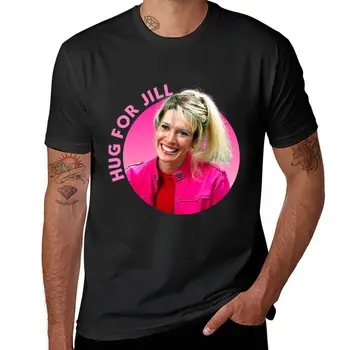Naujas Apkabinti už Jill T-Shirt juokingi marškinėliai greitas džiovinimas t-shirt hipis drabužiai berniukams t marškinėliai vyrams treniruotės marškinėliai