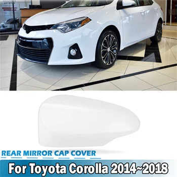 Šoninis Veidrodis Dangtelis Dėl 2014-2018 M. Toyota Corolla ABS Balta Vairuotojas Paliko galinio vaizdo Veidrodžio Dangtelis Automobilių Dekoratyviniai Aksesuarai